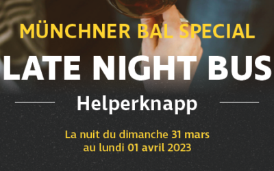 Late Night Bus – Horaire spécial Münchner Bal